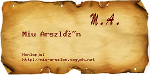 Miu Arszlán névjegykártya
